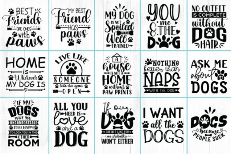 Download 25 Dog Quotes Bundle - Free SVG