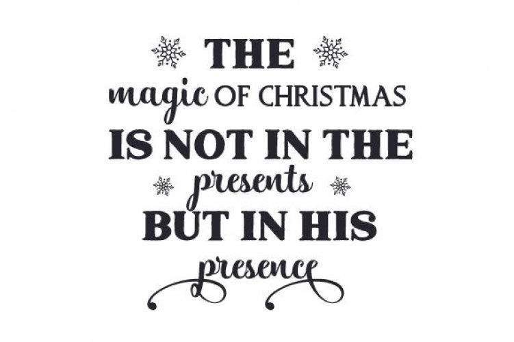 Download The Magic of Christmas is Not in the Presents but in His