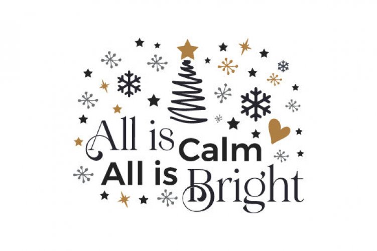 download-all-is-calm-all-is-bright-free-and-premium-svg-cut-files